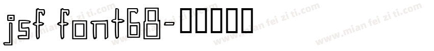 jsf font68字体转换